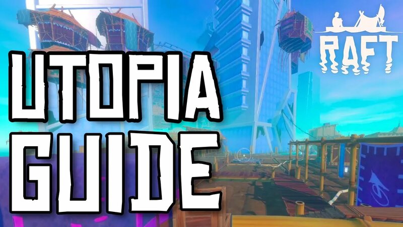 Utopia Walkthrough Guide - RAFT - all puzzles, blueprints, notes ...