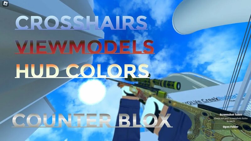Crosshair Viewmodels Hud colors | Counter Blox: Reimagined - Смотреть ...