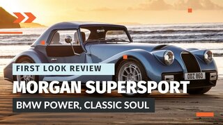 Morgan Supersport First Look Review: New Flagship with BMW Power and Modern Tech