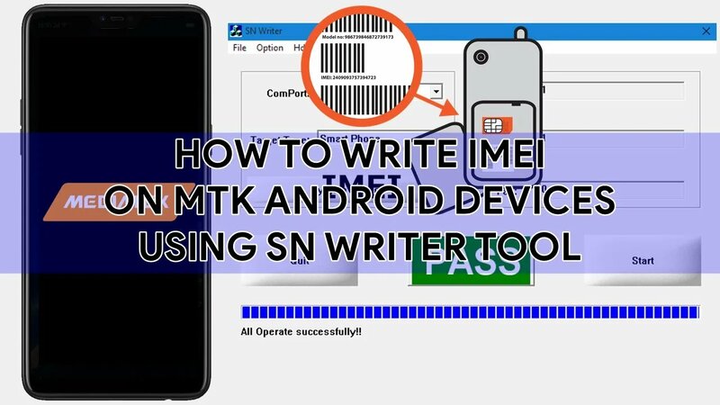 How To Write IMEI On MTK Android Devices Using SN Writer Tool ...