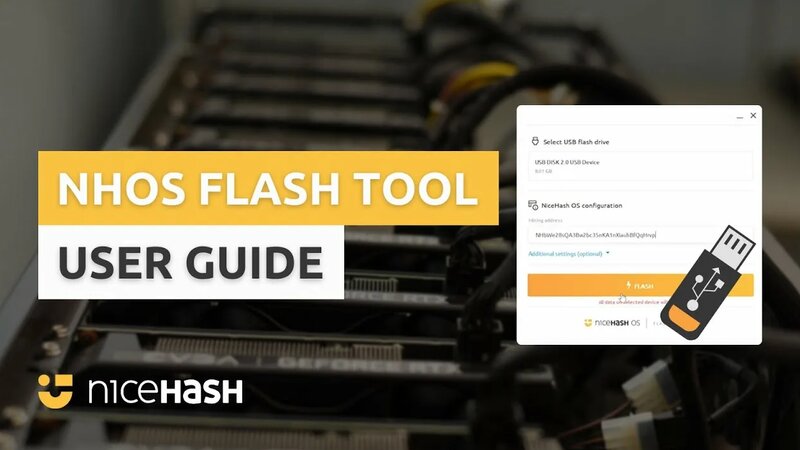 NiceHash OS Flash Tool Guide: How to install NHOS on a USB Drive ...