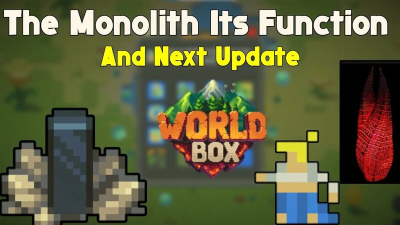 WorldBox|| Monolith Function And Relation With The Next Update ...