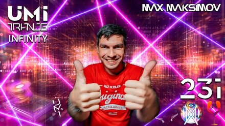 UMI 231 Trance Music Radioshow by Max Maksimov [Progressive, Uplifting & Vocal Trance] TOP MEGAMIX