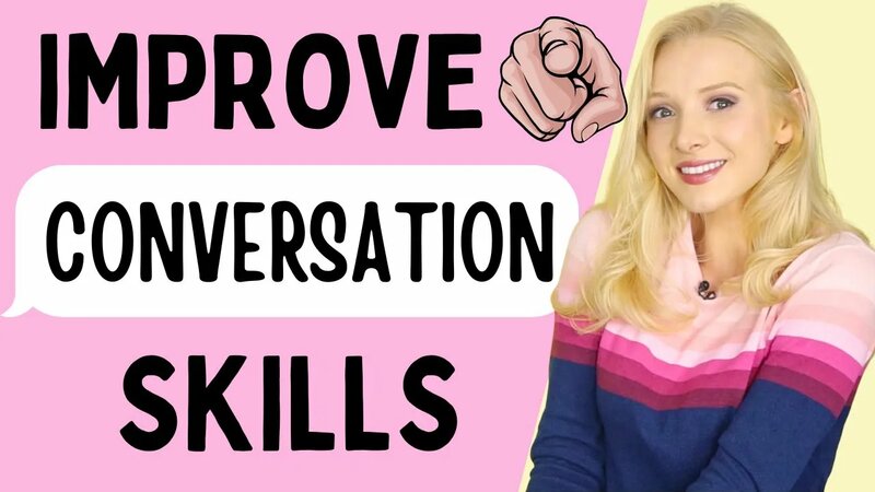 Improve your English conversation skills | 6 communication & small talk ...