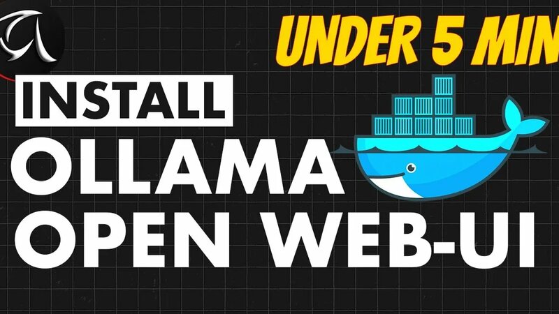 Install Ollama and Open Web-UI using Docker on Ubuntu, in under 5 ...