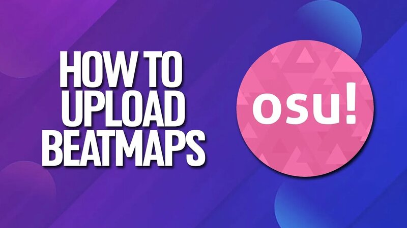 How To Upload Beatmaps In Osu! Tutorial - Смотреть онлайн в поиске ...