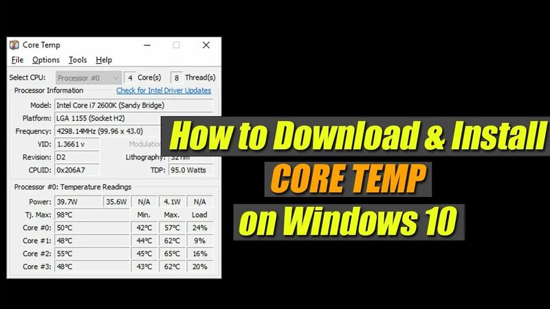 How to Download & Install CORE TEMP on Windows 10 - Yandex Video ...