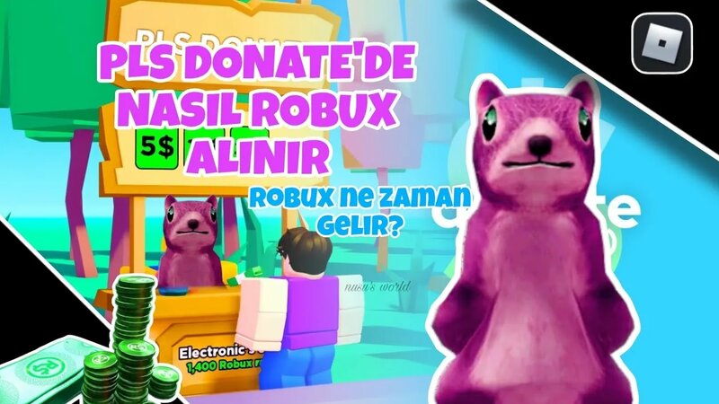 Pls donate robux ne zaman gelır? pls donate robux nasıl alınır? - robux ...