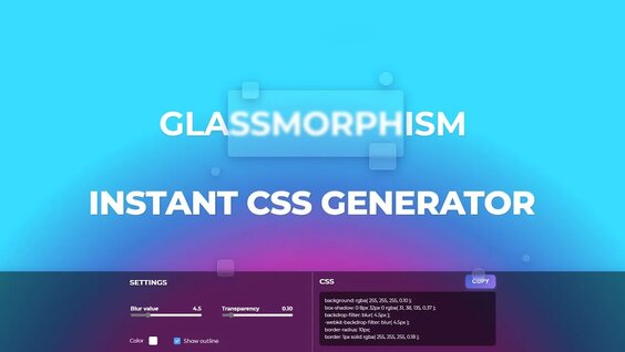 Glassmorphism CSS Generator | How to create Glass Morphism effect ...