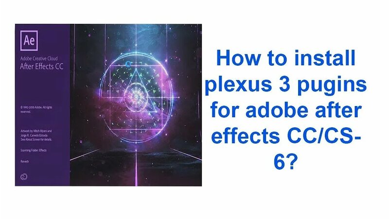 How to install plexus plugins for after effects cc 2018 - Смотреть ...