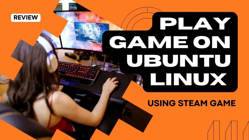 Gaming on Ubuntu: How to Play Steam Games and More in Linux - Yandex ...