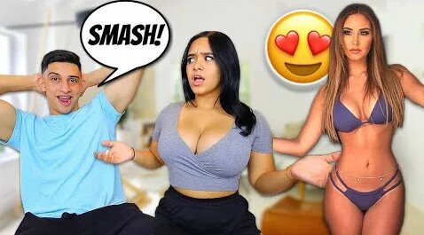 YouTuber Smash Or PASS With Girlfriend!  (Almost Broke Up)