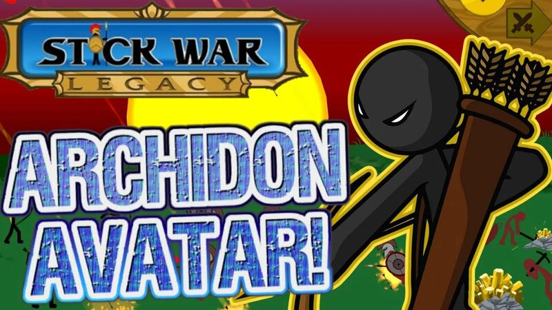 Archidons, FIRE! - Stick War Legacy (Archidon Avatar) Crown of Inamorta ...