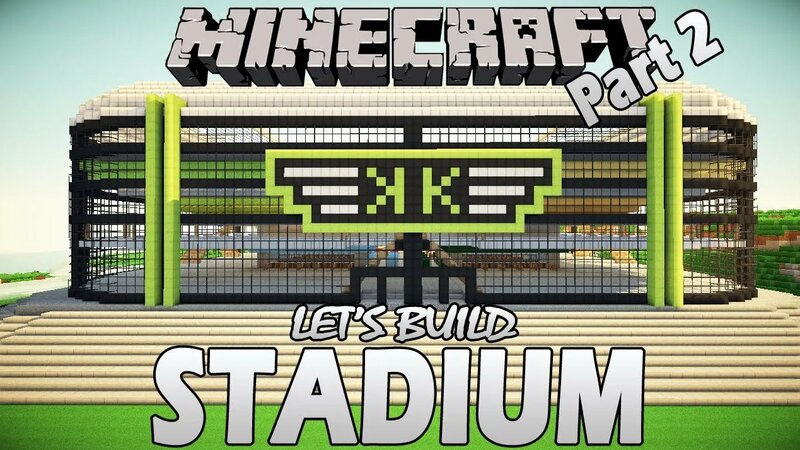 Minecraft - How To Build A Stadium - Part 2 (Lets Build) - Yandex Video ...