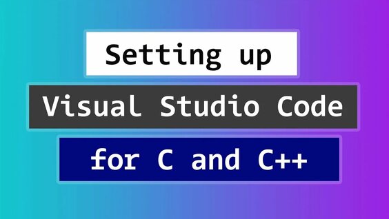 How to Set up Visual Studio Code for C and C++ Programming - EroFound