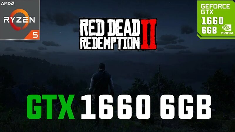 Red Dead Redemption 2 GTX 1660 6GB (All Settings Tested) - Смотреть ...