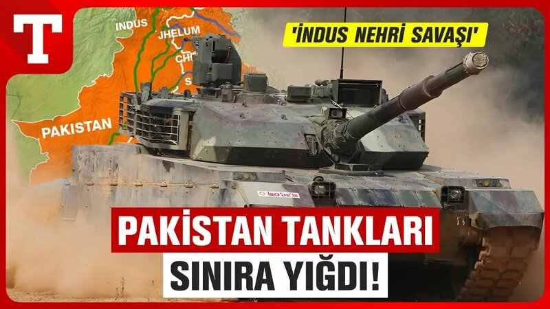 Pakistan's Tank Deposited on Border! 'Indus River Will Be the Cause ...