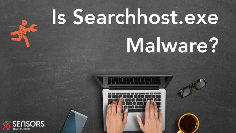 Searchhost.exe Fake Process Virus – Is It Malware? [Removal Guide ...