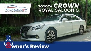 Toyota Crown Royal Saloon G 2015 | Owner's Review | PakWheels