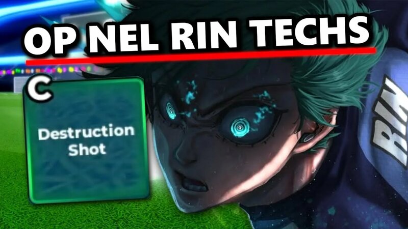 OP NEL Rin Techs & How To Master Destruction Shot | Blue Lock Rivals ...