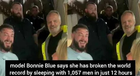 Model Bonnie Blue Shatters Record: 1,057 Men in 12 Hours! | Shocking