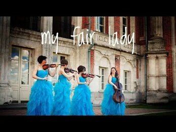My Fair Lady. Loewe. String Quartet cover.