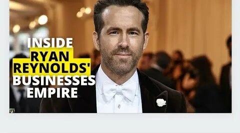 How Ryan Reynolds Made His Millions Off The Movie Set I How Rich Is Ryan Reynolds