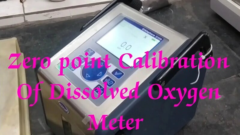 Dissolved Oxygen Meter Zero point Calibration by me || Orbisphere 3100 ...
