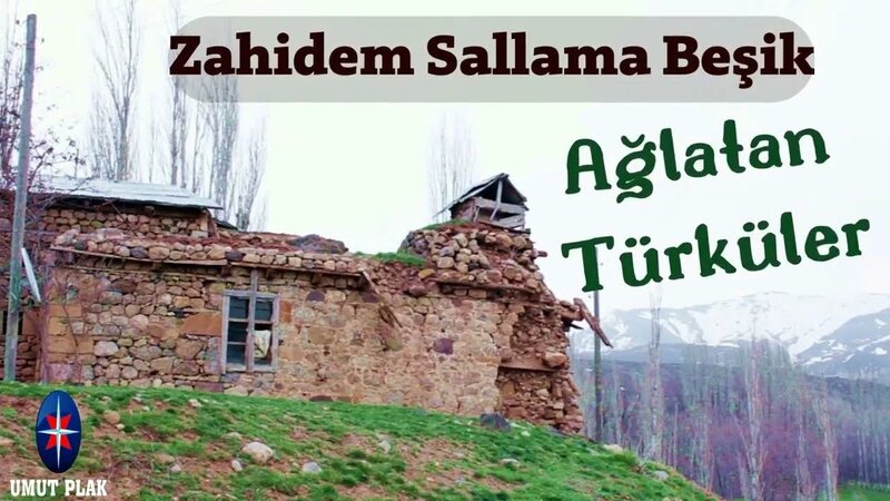 Zahidem Sallama Beşik - Dertli Yüreklere Yanık Türküler Uzun Hava ...