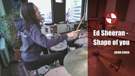 Ed Sheeran - Shape of you drum cover