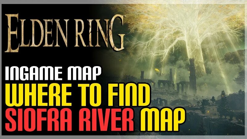 Siofra River Map Elden Ring - Yandex Video aramada çevrimiçi izle