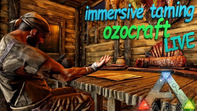 Ark Survival Evolved достраиваем базу - Immersive taming и Ozocraft ...