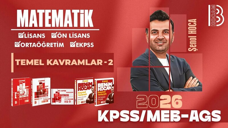 5) KPSS - MEB / AGS Mathematics - Basic Concepts 2 - Şenol Hoca - 2026 ...