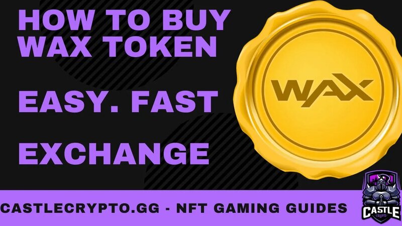 How to Buy Wax Token - Easy Crypto Exchange Guide for WAXP ...