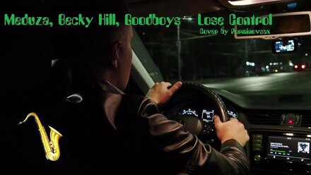 Medusa, Becky Hill, Goodboys - Lost Control Cover by Perminovsax Saxophonist Dmitry Perminov Music