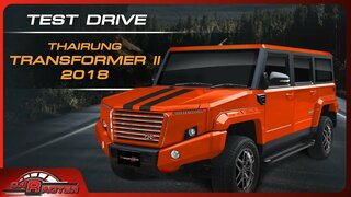 TEST Drive "Thairung Transformer ll" 2018 : Caracter