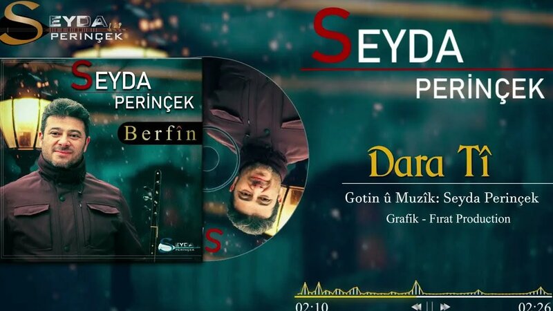 Seyda Perînçek - Dara Tî - Yandex Video aramada çevrimiçi izle