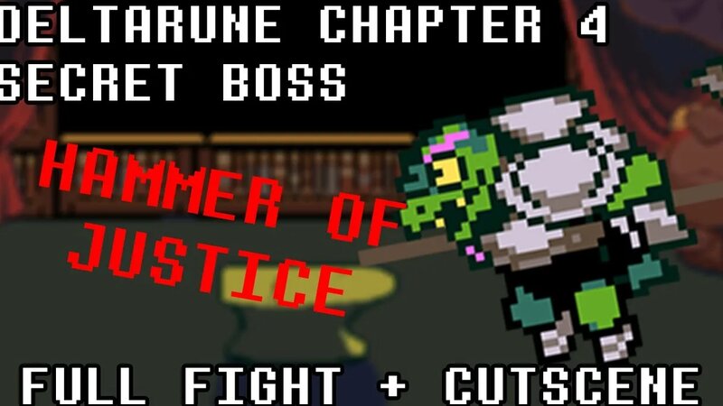 Deltarune Chapter 4 Secret Boss (Hammer of Justice) | Full Fight ...