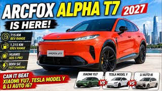 Arcfox Alpha T7 2027 уже здесь! |  Сможет ли он победить Xiaomi YU7, Tesla Model Y и Li Auto i6?