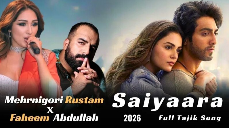 Tajik New Song || Saiyaara Tajik Version || Mehrnigori Rustam X Faheem ...