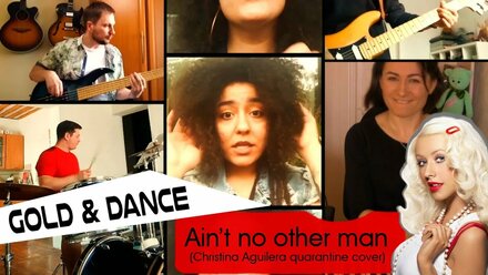 Gold & Dance - Ain't no other man - Christina Aguilera quarantine cover