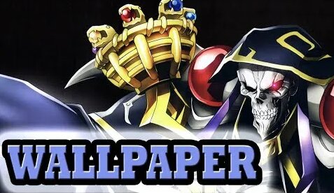 Overlord / オーバーロード / Оверлорд / Ainz / Wallpaper Engine