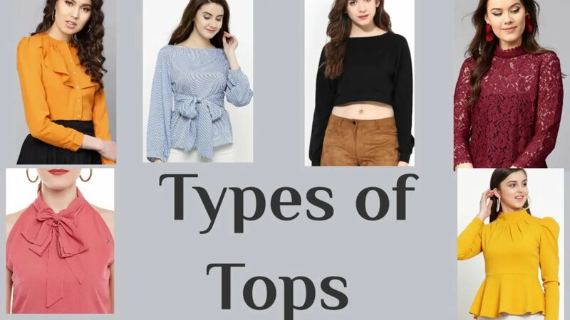 Different Types of Tops with there names | Girls Top Design 2022 | Tops ...