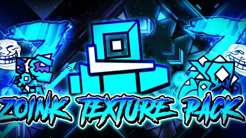 (Geometry Dash) Zoink Texture Pack 2.207 Fixed + Full Trollmachine TP ...