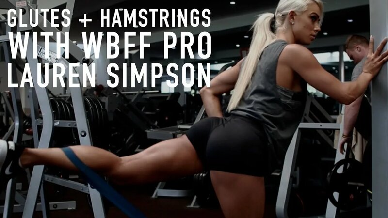 Glutes + Hamstrings Workout with WBFF PRO Lauren Simpson - Смотреть ...