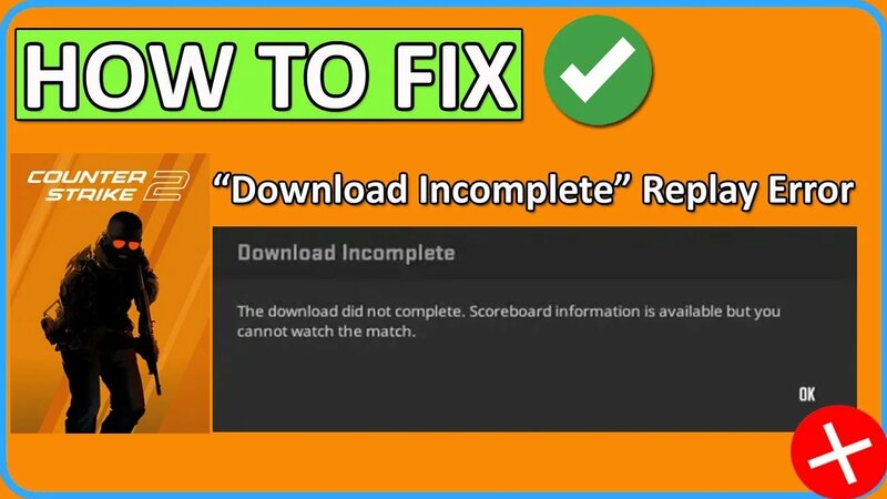 How To Fix “Download Incomplete” Replay Error in CS2 - Смотреть онлайн ...