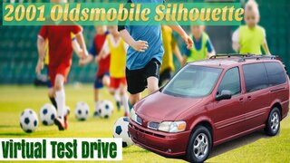 2001 Oldsmobile Silhouette Virtual Test Drive