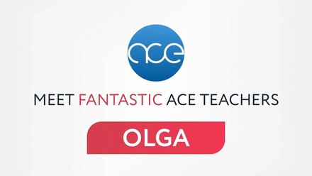 Meet ACE teachers: Olga