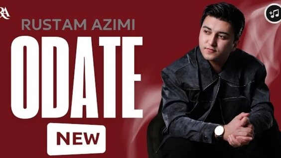Rustam Azimi Odate | Рустам Азими Одате 2025 — Видео от Tajik Media ...