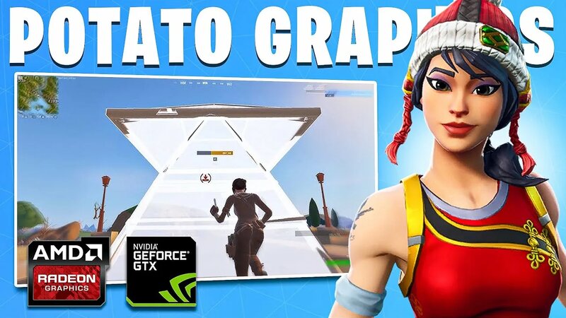 How to get potato graphics in fortnite (AMD & nvidia) max FPS + 0 delay ...